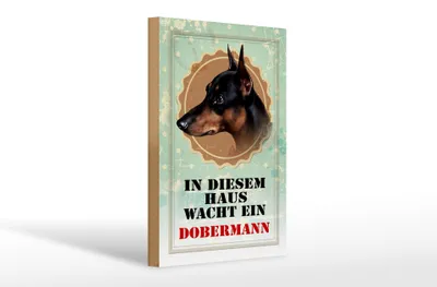 Produktbild von Holzschild Hund 20x30cm in diesem Haus wacht ein Dobermann