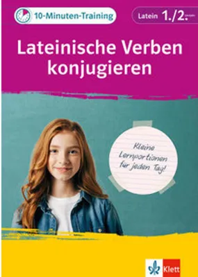 Produktbild von Klett 10-Minuten-Training Latein Verben konjugieren 1./2. Lernjahr