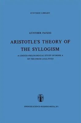 Image de Aristotle's Theory of the Syllogism