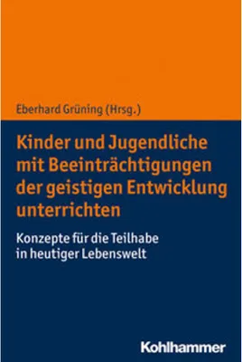 Immagine prodotto di Kinder und Jugendliche mit Beeinträchtigungen der geistigen Entwicklung unterrichten