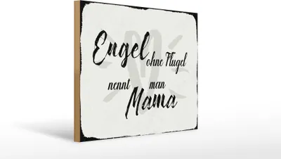 Produktbild von Holzschild Engel ohne Flügel nennt man Mama, 40 x 30 cm, Holzschilder Mami