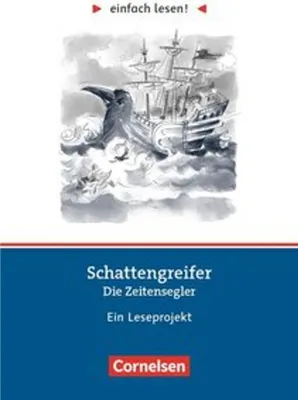 Produktbild von Einfach lesen! Niveau 2 - Schattengreifer: Die Zeitensegler