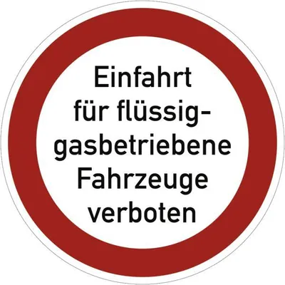 Produktbild von Dreifke® Schild Einfahrt für flüssiggasbetriebene Fahrzeuge verboten, Textsch...