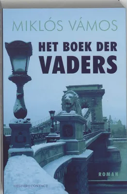Immagine prodotto di Het boek der vaders | Miklós Vámos