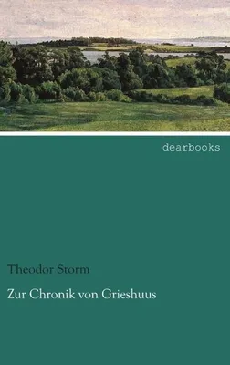 Produktbild von Zur Chronik von Grieshuus