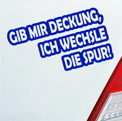 Produktbild von Auto Aufkleber Gib mir Deckung, ich wechsle die Spur! Motorrad 15x8,5 cm Dunkelblau Sticker Heckscheibenaufkleber