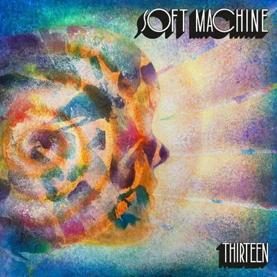 Image de Soft Machine - Thirteen (Digipak) (CD)
