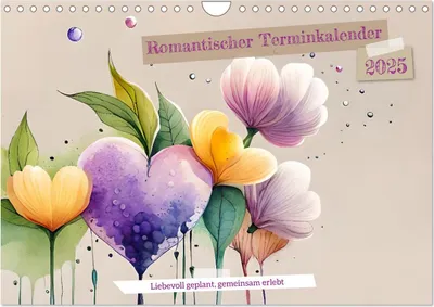 Produktbild von Romantischer Terminkalender (Wandkalender 2025 DIN A4 quer), CALVENDO Monatskalender