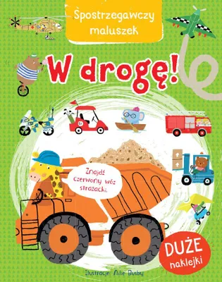 Immagine prodotto di Spostrzegawczy maluszek W drogę! - Ailie Busby (ilustr.) (Kinderbücher mit Aufklebern auf Polnisch)