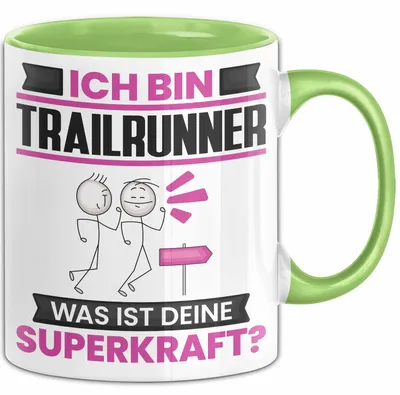 Produktbild von Trailrunner Tasse Geschenk für Trailrunner Geburtstag Lustiger Spruch Kaffee-Becher Was Ist Deine Superkraft (Grün)