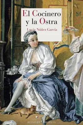 Produktbild von Núñez García, L: Cocinero y la ostra