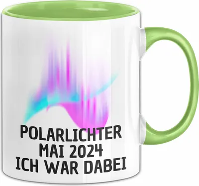 Produktbild von Polarlichter 2024 Tasse Geschenk Ich War Dabei Polar-Lichter Polarlicht Heute Nochmal Polarlichter Becher (Grün)