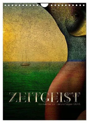 Produktbild von Zeitgeist (Wandkalender 2026 DIN A4 hoch), CALVENDO Monatskalender