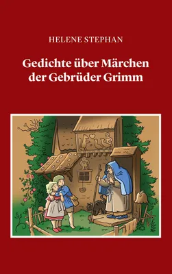 Produktbild von Gedichte über Märchen der Gebrüder Grimm