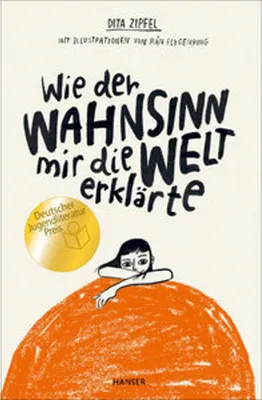 Produktbild von Wie der Wahnsinn mir die Welt erklärte
