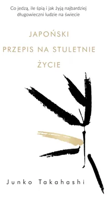 Obrázok produktu pre Japonski przepis na stuletnie zycie