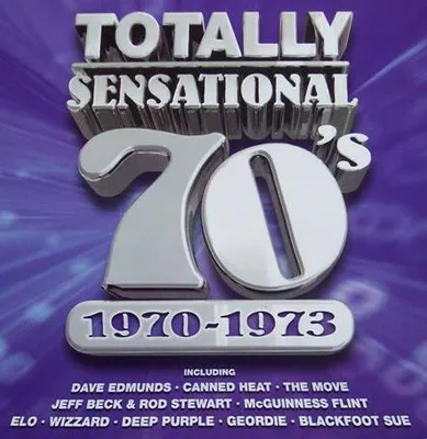 Zdjęcie produktu dla Totally Sensational 70's: 1970-1973