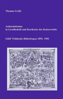 Image de Antisemitismus in Gesellschaft und Karikatur des Kaiserreichs