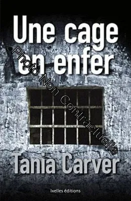 Image de Une Cage En Enfer