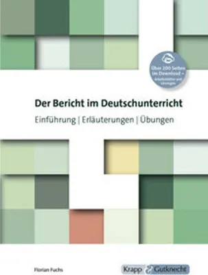 Produktbild von Der Bericht im Deutschunterricht