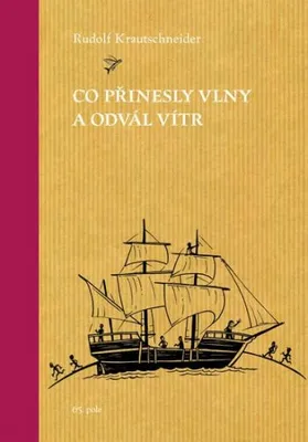 Zdjęcie produktu dla Co přinesly vlny a odvál vítr (Krautschneider Rudolf)