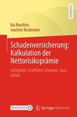 Produktbild von Schadenversicherung: Kalkulation der Nettorisikoprämie