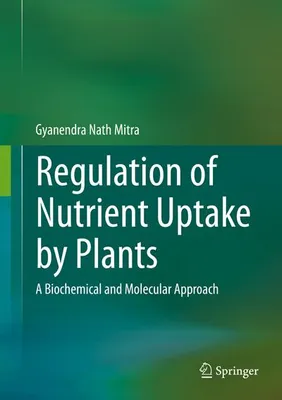 Obrázok produktu pre Regulation of Nutrient Uptake by Plants