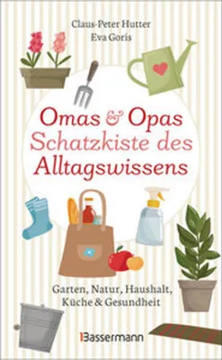 Image de Omas und Opas Schatzkiste des Alltagswissens