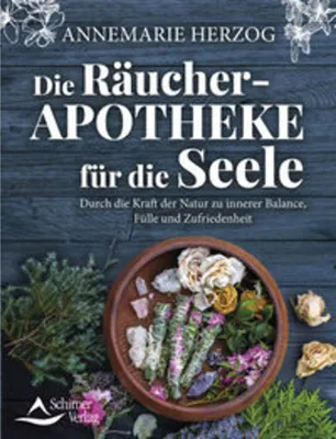 Image de Die Räucher-Apotheke für die Seele