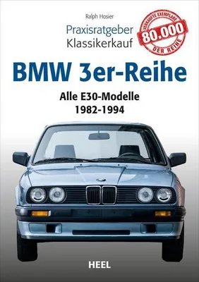 Immagine prodotto di Praxisratgeber Klassikerkauf: BMW 3er-Reihe (E30)
