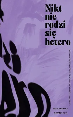 Immagine prodotto di Nikt nie rodzi się hetero - powieść obyczajowa o tożsamości i seksualności