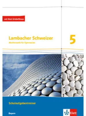 Produktbild von Lambacher Schweizer. Training Schulaufgaben 5. Schülerheft mit Lösungen. Bayern ab 2016