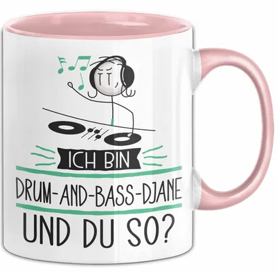 Produktbild von Drum-and-Bass-DJane Tasse Geschenk Ich Bin Drum-and-Bass-DJane Und Du So Geschenkidee Lustiger Spruch Becher (Rosa)