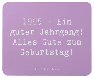 Produktbild von Mr. & Mrs. Panda Mauspad Spruch 1995 Geburtstag - Lavendeltraum - Geschenk, Happy Birthday, bedeutsames Jahr, Glückwunsch, Geburtstagsgeschenk, Geburtstagswünsche, laptop