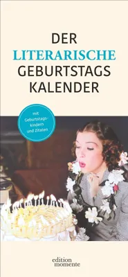 Produktbild von Der literarische Geburtstagskalender - Mit Geburtstagskindern und Zitaten