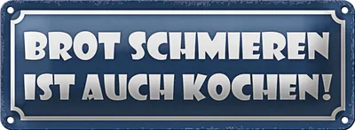 Produktbild von Blechschild Spruch 27x10cm Brot schmieren ist auch kochen Dekoration