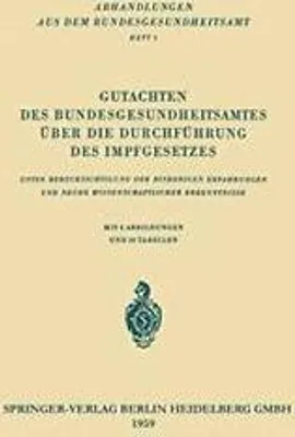 Obrázek produktu pro Gutachten des Bundesgesundheitsamtes über die Durchführung des Impfgesetzes