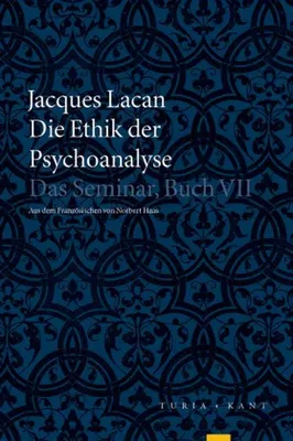 Image de Die Ethik der Psychoanalyse