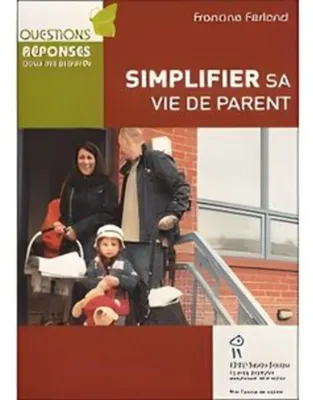 Image de Simplifier sa vie de parent