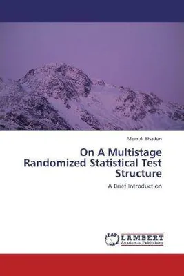 Zdjęcie produktu dla Bhaduri, M: On A Multistage Randomized Statistical Test Stru