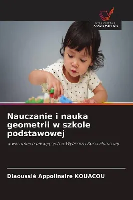 Produktbild von Nauczanie i nauka geometrii w szkole podstawowej