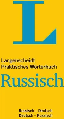 Produktbild von Langenscheidt Praktisches Wörterbuch Russisch - für Alltag und Reise: Russisch-Deutsch/Deutsch-Russisch (Langenscheidt Praktische Wörterbücher)