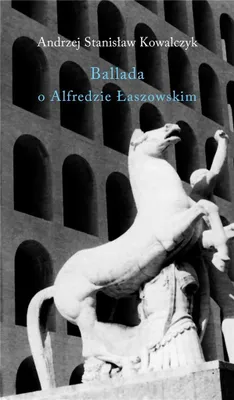 Zdjęcie produktu dla ISBN Ballada o Alfredzie Łaszowskim, Polski, Broszurowa okładka, 100 stron(y)