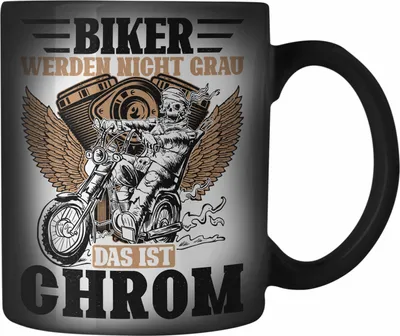 Produktbild von Trendation - Biker Werden Nicht Grau Das Ist Chrom Farbwechsel Zauber-Tasse Geschenk Motorradfahrer Biker Geschenkidee (Schwarz)