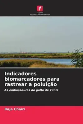 Produktbild von Indicadores biomarcadores para rastrear a poluição