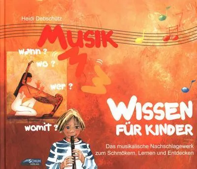 Produktbild von Debschütz, H: Musikwissen für Kinder