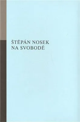 Obrázek produktu pro Na svobodě - Štěpán Nosek