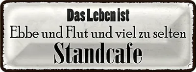 Produktbild von Blechschild Spruch 27x10cm Leben ist Ebbe und Flut und viel Dekoration