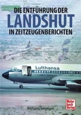 Obrázok produktu pre Die Entführung der Landshut