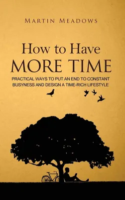 Produktbild von How to Have More Time